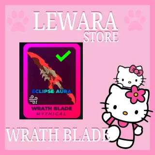 wrath blade with aura death ball