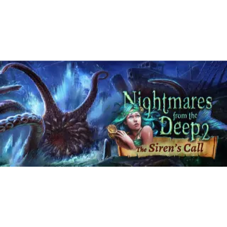 Nightmares from the Deep 2: The Siren`s Call
