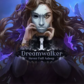 Dreamwalker: Never Fall Asleep