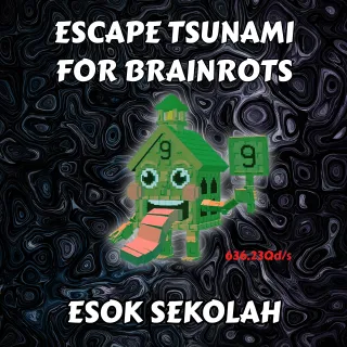Esok Sekolah - Escape Tsunami For Brainrots!