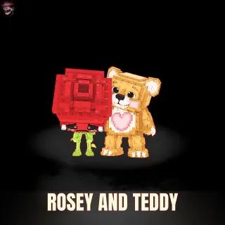 Rosey and Teddy