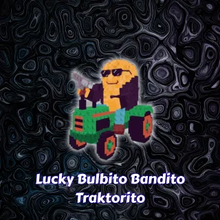 Lucky Bulbito - 3.48SP/s