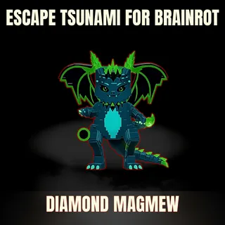 Diamond Magmew - Lvl 230 ~ 250