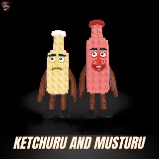 Ketchuru and Musturu
