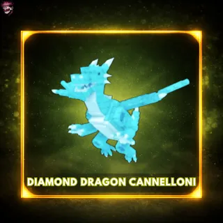 Diamond Dragon Cannelloni