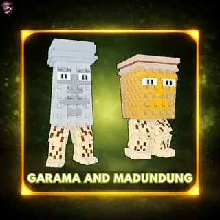 Garama and Madundung