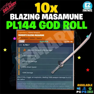10x Blazing Masamune (fire)