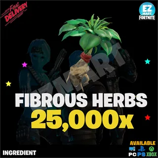 Fibrous Herbs