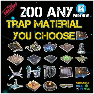 200 Trap Materials (YOU CHOOSE!)
