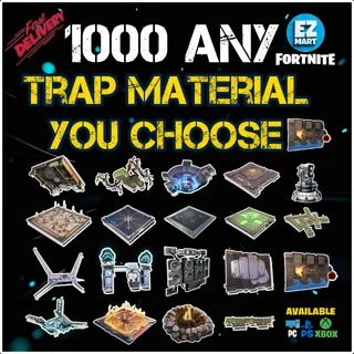 1000 Trap Materials (YOU CHOOSE!)