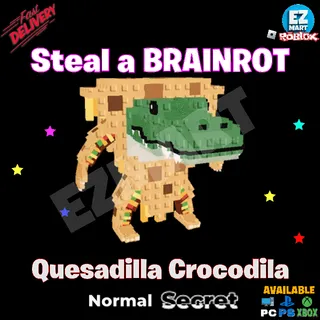 1x Quesadilla Crocodila | Steal a Brainrot