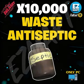 10,000 | Waste Antiseptic
