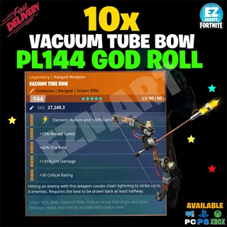 10x Vacuum Tube Bow