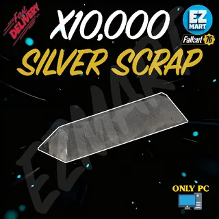 x10,000 Silver Scrap