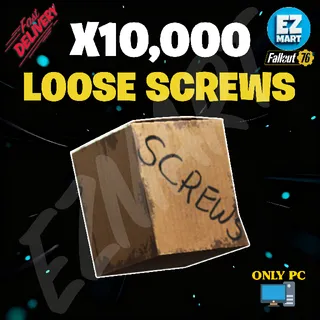x10,000 Loose Screws