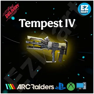 10x Tempest IV [ARC Raiders] Fast Delivery All Platforms