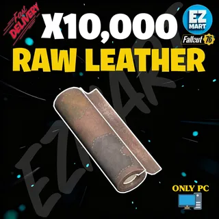 10,000 | Raw leather