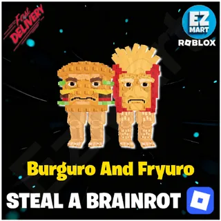 Burguro And Fryuro