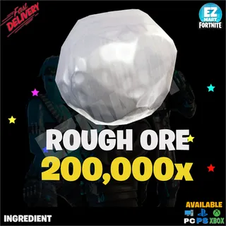 Rough Ore