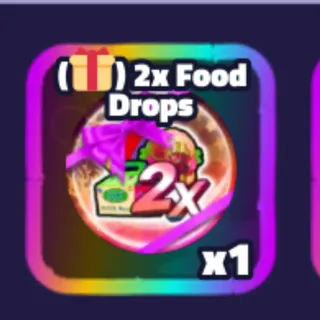 2X FOOD DROPS