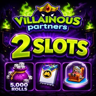 2 SLOT VILLAINOUS PARTNERS 