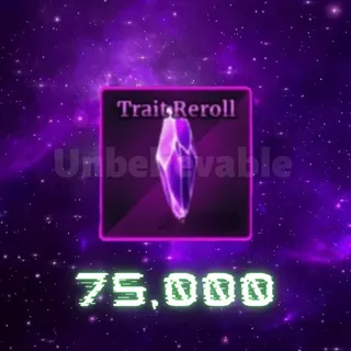 Trait Reroll