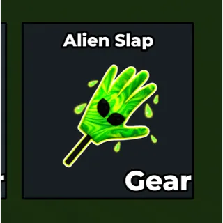 Alien slap