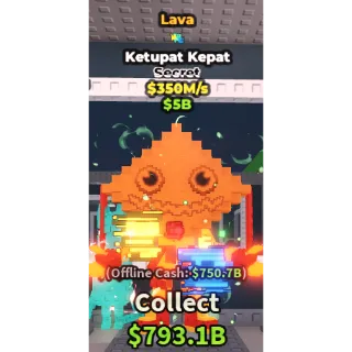 Ketupat Kepat  lava 350m/s