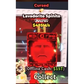cursed Lavadorito Spinito 495m/s