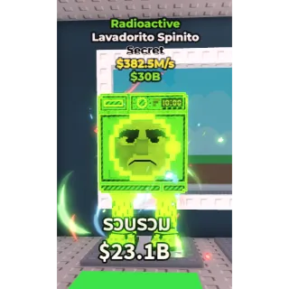 Radioactive Lavadorito Spinito 