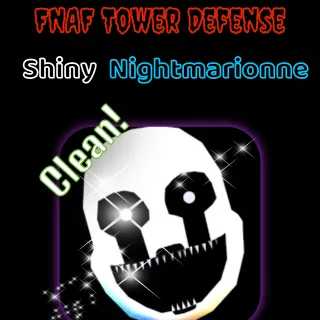 Shiny Nightmarionne Five Nights TD