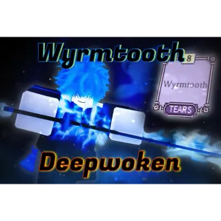 Wyrmtooth Deepwoken