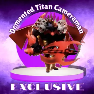 Demented Titan Cameraman