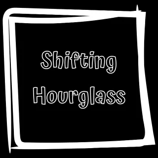 Shifting Hourglass