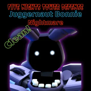 Juggernaut Bonnie Five Nights TD