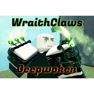 WraithClaws Deepwoken Weapon