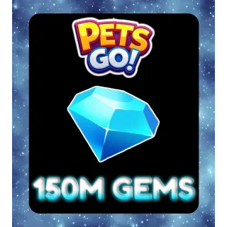 Pets Go! - 150M Gems