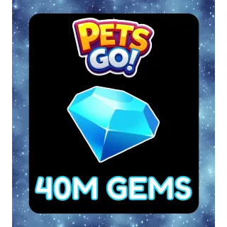 Pets Go! - 40M Gems