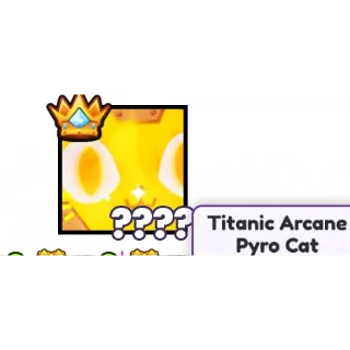 PS99 Gold Titanic Arcane Pyro Cat