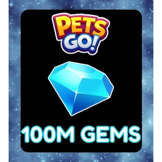 Pets Go! - 100M Gems