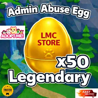 50x Admin Abuse Egg