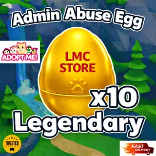 10x Admin Abuse Egg
