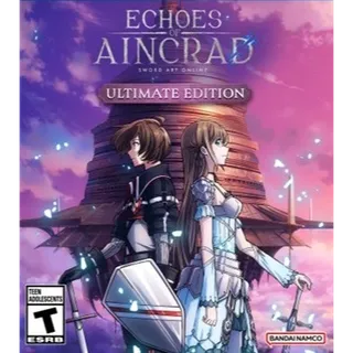 Echoes of Aincrad Ultimate Edition
