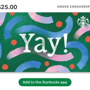 $25.00 Starbucks