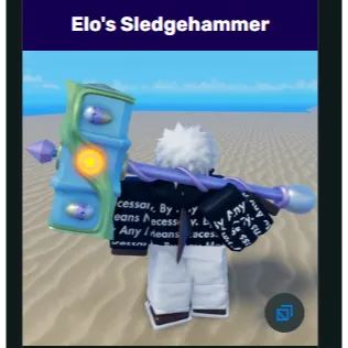 Elo hammer - Elo Sledgehammer -  GPO 