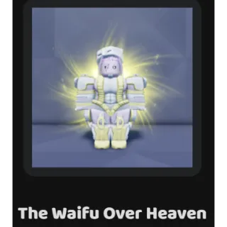Twoh Waifu V3 |  The Waifu Over Heaven YBA