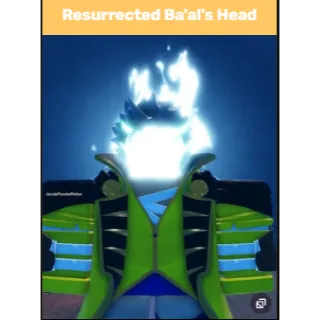 Resurrected Ba'al's Head - GPO