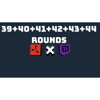 39 + 40 + 41 + 42 + 43 + 44 ROUNDs ☑️ 68 unique skins ☑️ TWITCH DROPS ☑️  Instant delivery