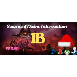 1B Gold  = 1 Billion⭐ Season of Divine Intervention