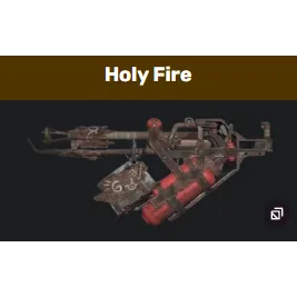 Holy Fire - Fallout 76